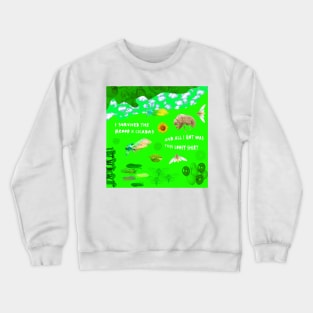 I survived the Brood X cicadas Crewneck Sweatshirt